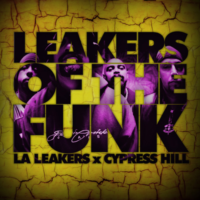 Cypress Hill x The LA Leakers:Leakers of the Funk: Audio-Biography