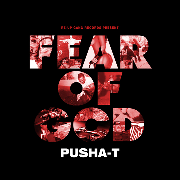 Mixtape: Pusha T – Fear Of God
