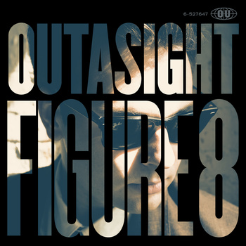 Mixtape: Outasight – Figure 8