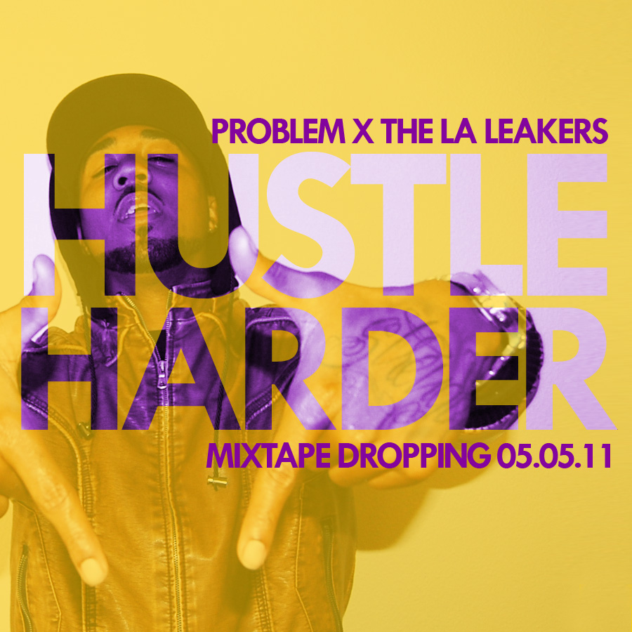 Audio: Problem- Hustle Harder