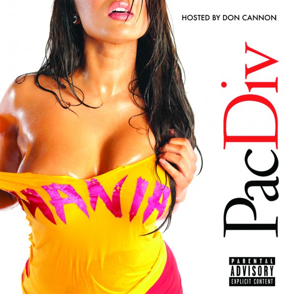 Mixtape: Pac Div – Mania! (No DJ)