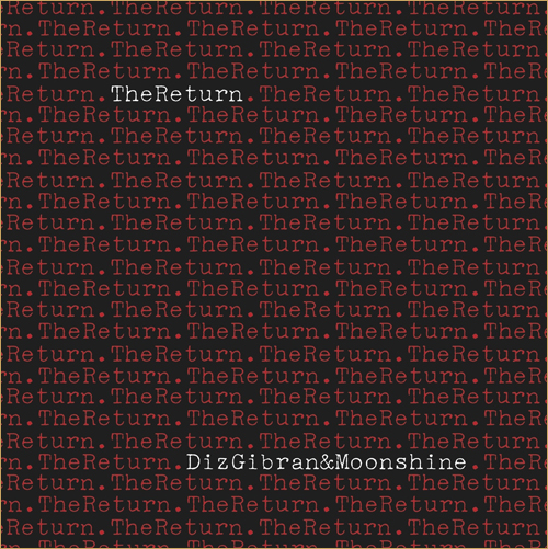 Audio: Diz Gibran x Moonshine – The Return