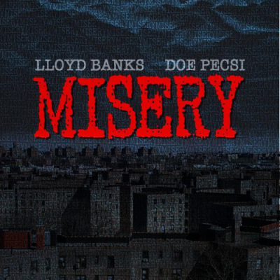 Audio: Lloyd Banks – Misery