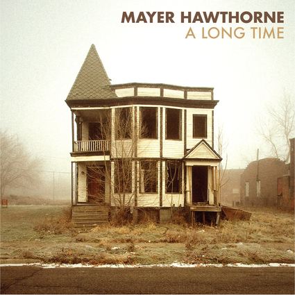 Audio: Mayer Hawthorne – A Long Time