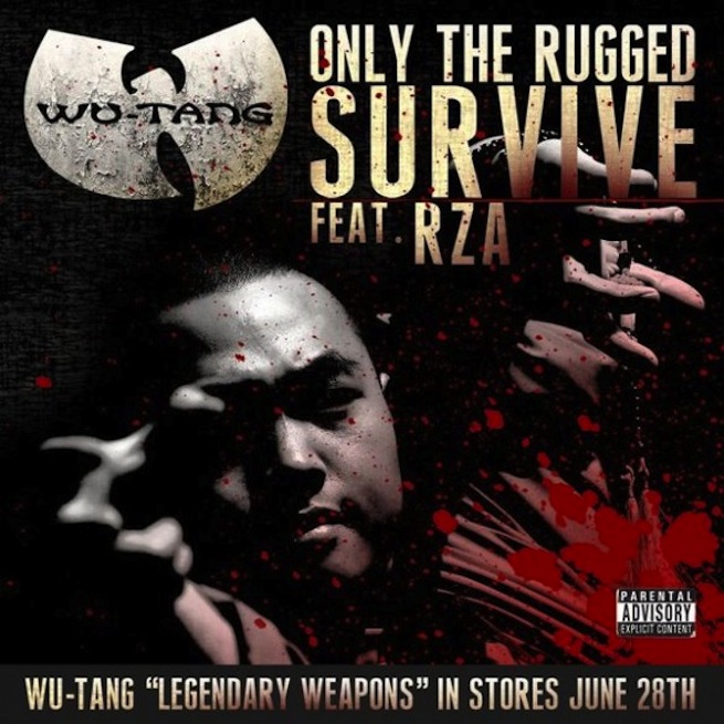 Audio: RZA – Only The Rugged Survive