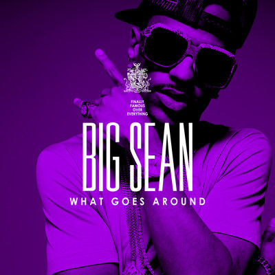 Audio: Big Sean – What Goes Around (Prod. by No I.D.)