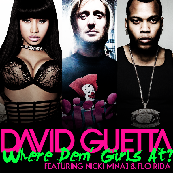 Audio: David Guetta x Afrojack x Nicki Minaj x Flo Rida – Where Them Girls At