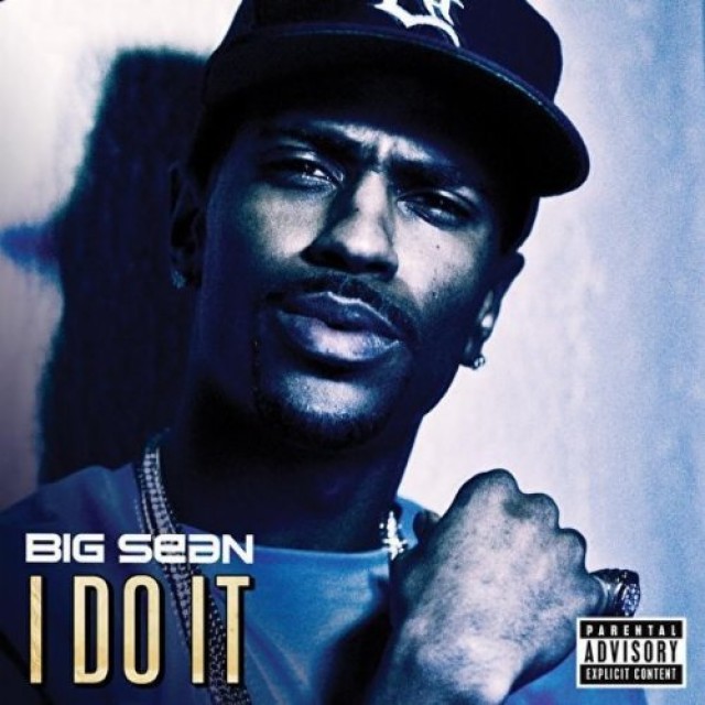 Audio: Big Sean – I Do It [CDQ]