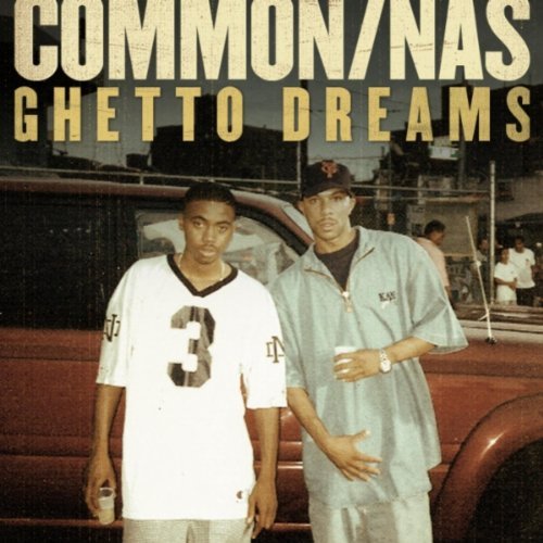 Audio: Common ft. Nas – Ghetto Dreams (Prod. by No I.D.) [Snippet]