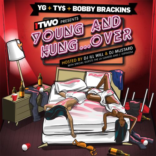 Mixtape: YG, Ty$ & Bobby Brackins – Young & Hungover