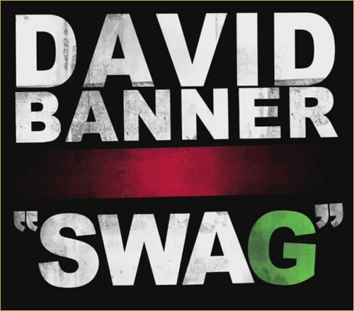 Audio: David Banner – Swag