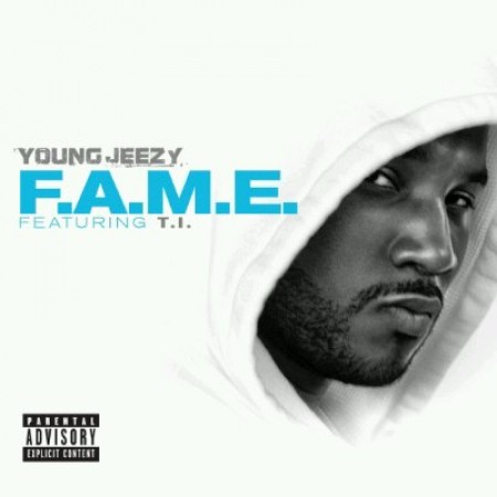 Audio: Young Jeezy ft. T.I – F.A.M.E. (Fake Ass Muthafuckas Envy)