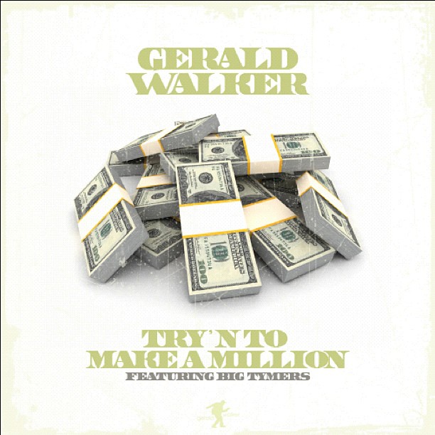 Audio: Gerald Walker ft. Big Tymers – Try’n 2 Make a Million