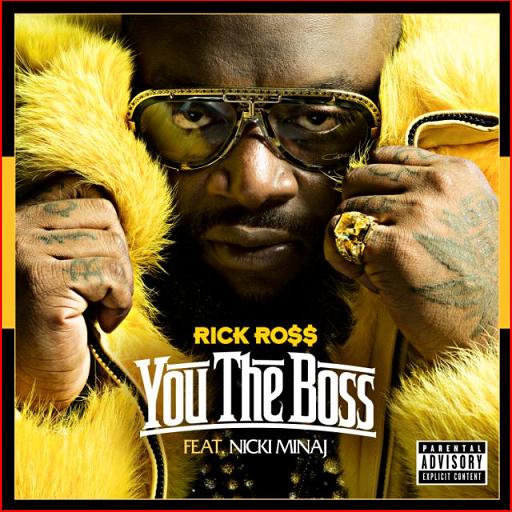 Audio: Rick Ross ft. Nicki Minaj – You The Boss (NO TAGS)