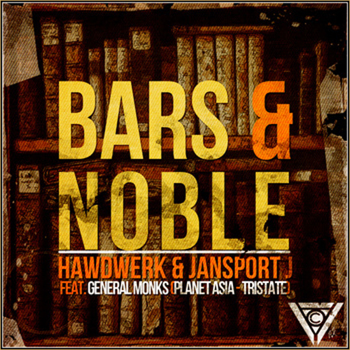 Audio: Hawdwerk & Jansport J ft. General Monks (Planet Asia & TriState) – Bars & Noble