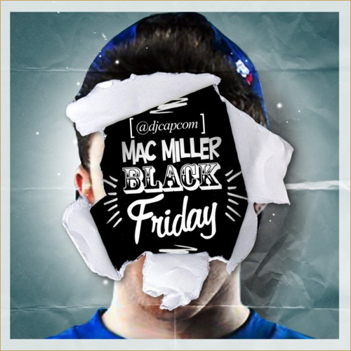 Mixtape: Mac Miller – Black Friday