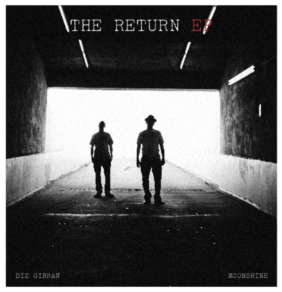 EP: Diz Gibran & Moonshine – The Return (Presented by BGRT and Herfection)