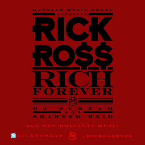Artwork: Rick Ross – Rich Forever