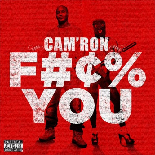 Audio: Cam’ron – F*ck You