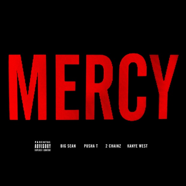 Audio: G.O.O.D. Music – Mercy ft. Big Sean, Pusha T, 2 Chainz & Kanye West