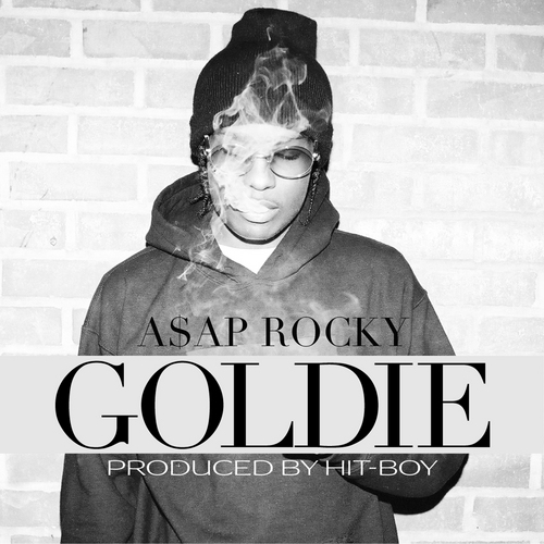 Audio: A$AP Rocky (@asvpxrocky) – Goldie (Prod. by Hit-Boy (@HitBoy_SC))