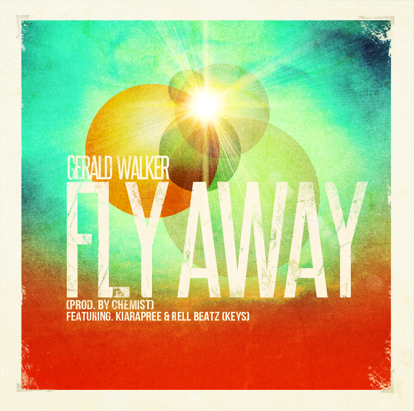 Gerald Walker ft. Kiara Dupree & Rell Beatz – Fly Away (Audio)