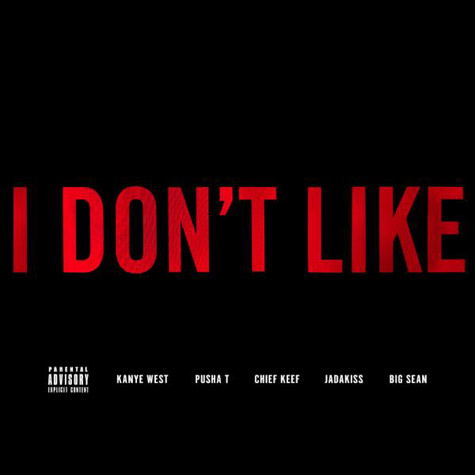 Chief Keef ft. Kanye West, Pusha T, Big Sean & Jadakiss – I Don’t Like (Audio)