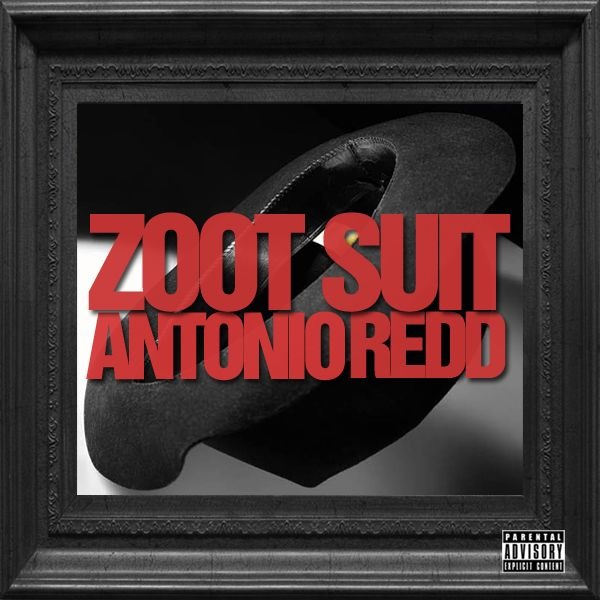 Antonio Redd – Zoot Suit (Audio)