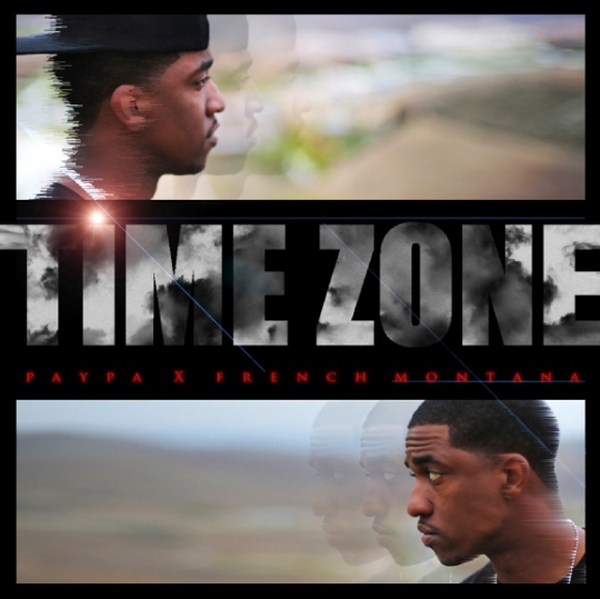 Paypa ft. French Montana – Time Zone (Audio)