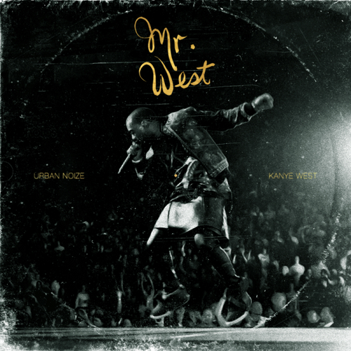 Urban Noize & Kanye West – Mr. West (Mixtape)