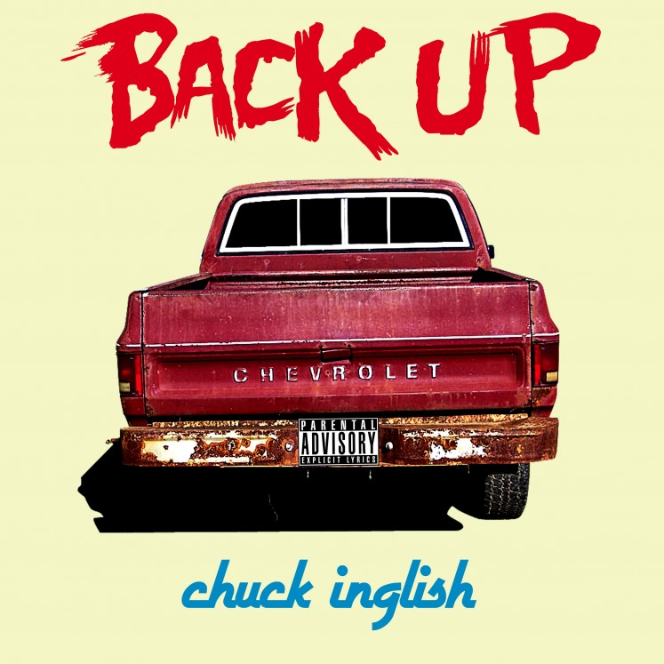Chuck Inglish – Back Up (Schoolin’ Pt. II) [Audio]