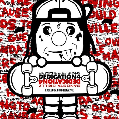 Lil Wayne ‘Dedication 4’ (Album Cover)
