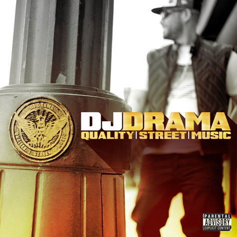 DJ Drama –  Quality Street Music (Album Cover)