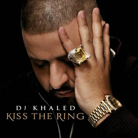 DJ Khaled –  Kiss The Ring (Tracklisting)
