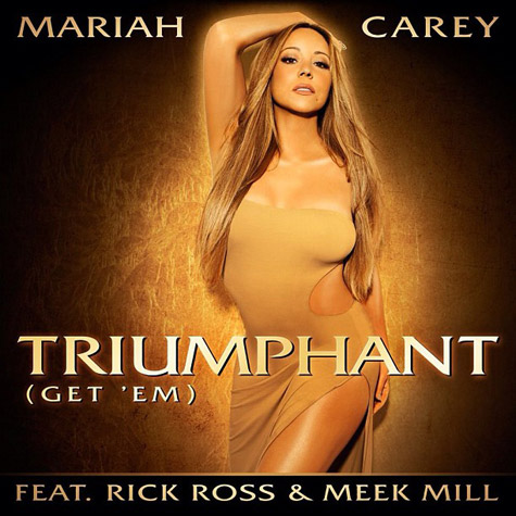 Mariah Carey ft. Rick Ross & Meek Mill – Triumphant (Get ‘Em ) (Audio)