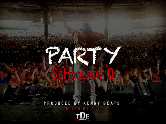 ScHoolboy Q – Party (Audio)