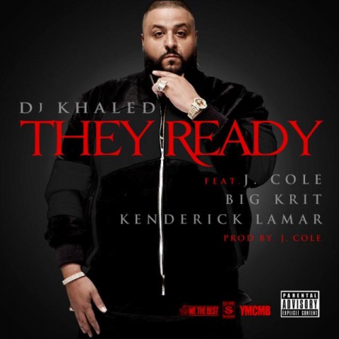 DJ Khaled ft. J. Cole, Big K.R.I.T. & Kendrick Lamar – They Ready (Audio)