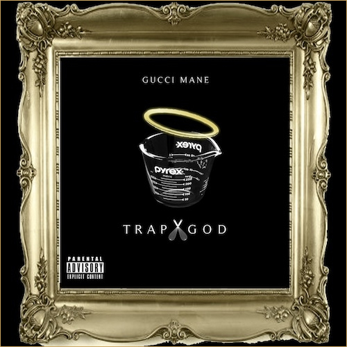 Gucci Mane – Trap God (Album Artwork)