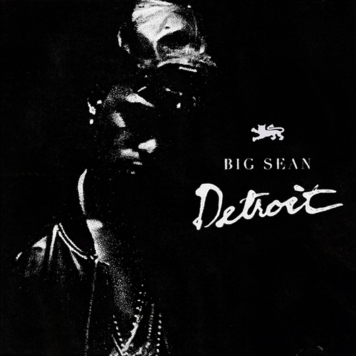 Big Sean – Detroit (Mixtape)