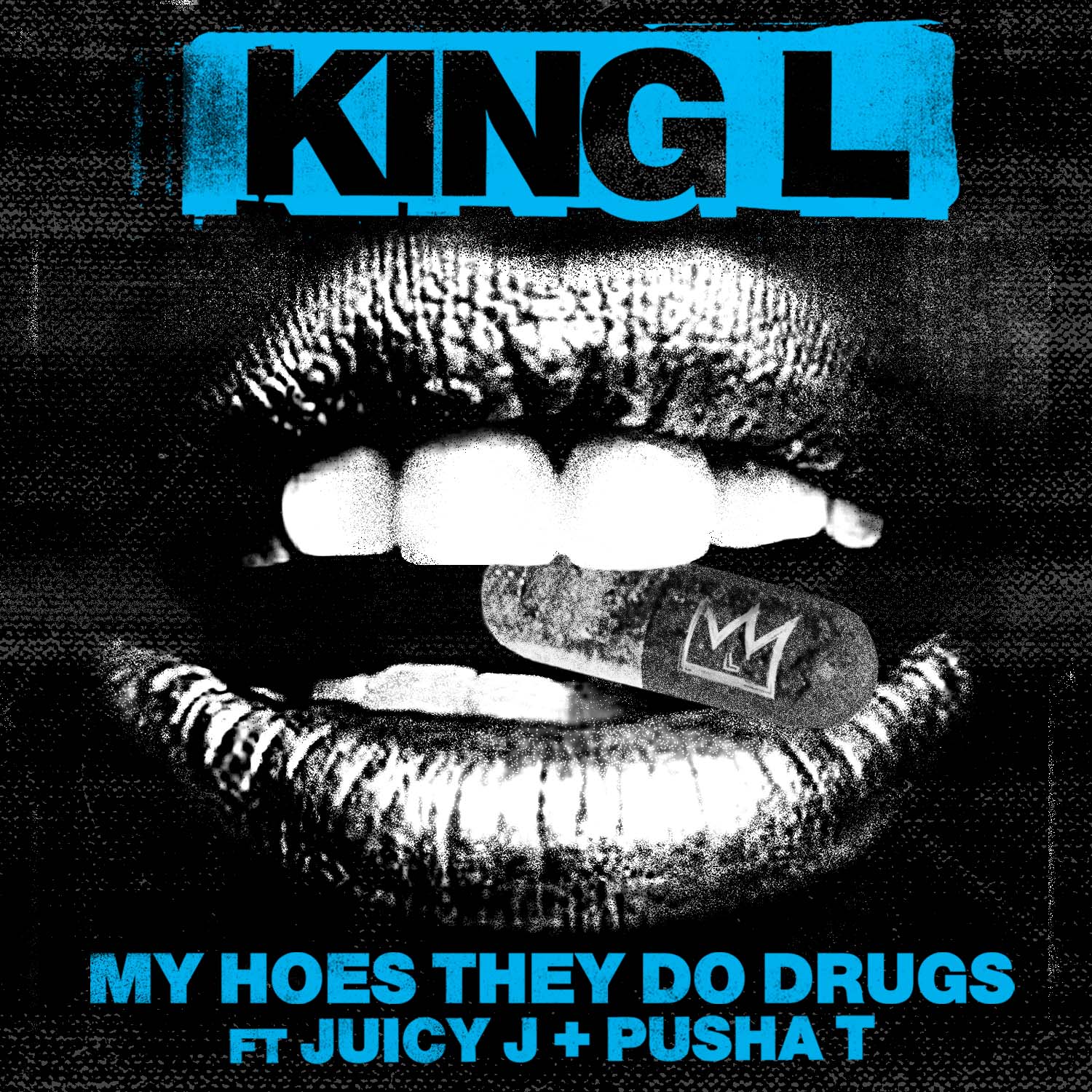 King L ft. Juicy J & Pusha T – My Hoes They Do Drugs (Audio)