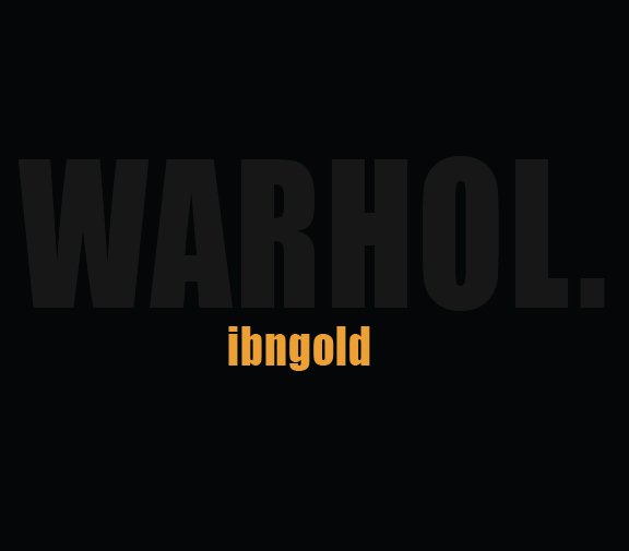 Ibn Gold – WARHOL. (Audio)