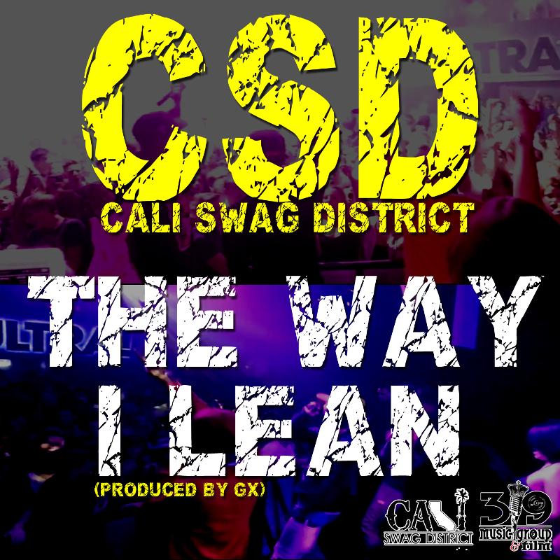 Cali Swag District – The Way I Lean (Audio)