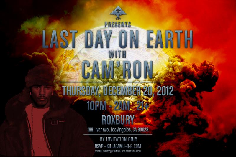LRG and Cam’ron present “Last Day on Earth” (Event)