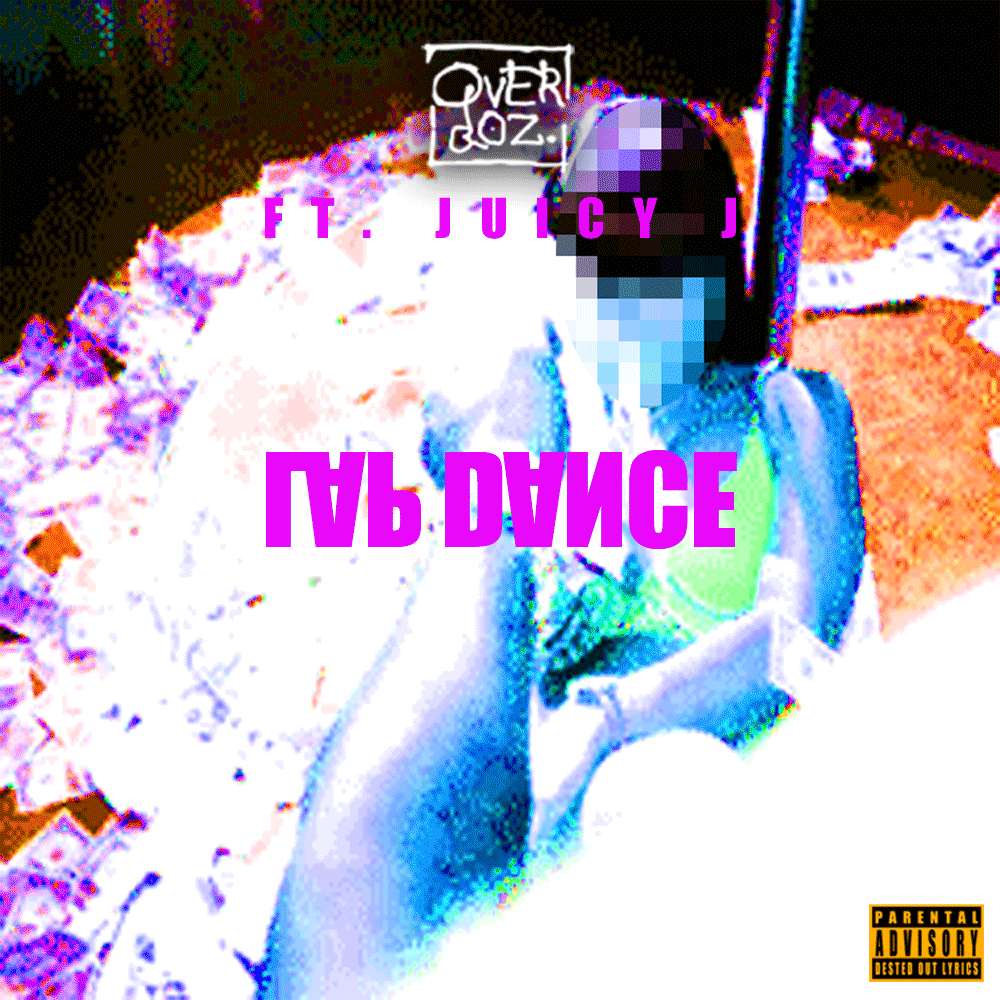 OverDoz. ft Juicy J – Lap Dance (Audio)