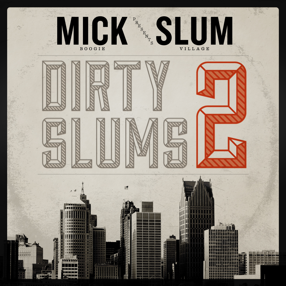 Slum Village – Dirty Slums 2 (Mixtape)