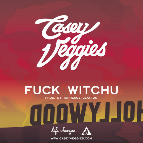 Casey Veggies – F*ck Witchu (Audio)