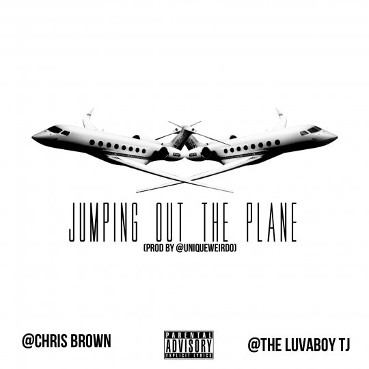 Chris Brown ft. The LuvaBoy TJ – Jumping Out The Plane (Audio)