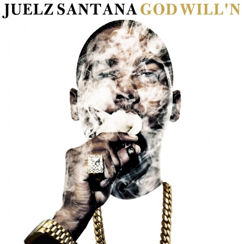 Juelz Santana – God Will’n (Mixtape)