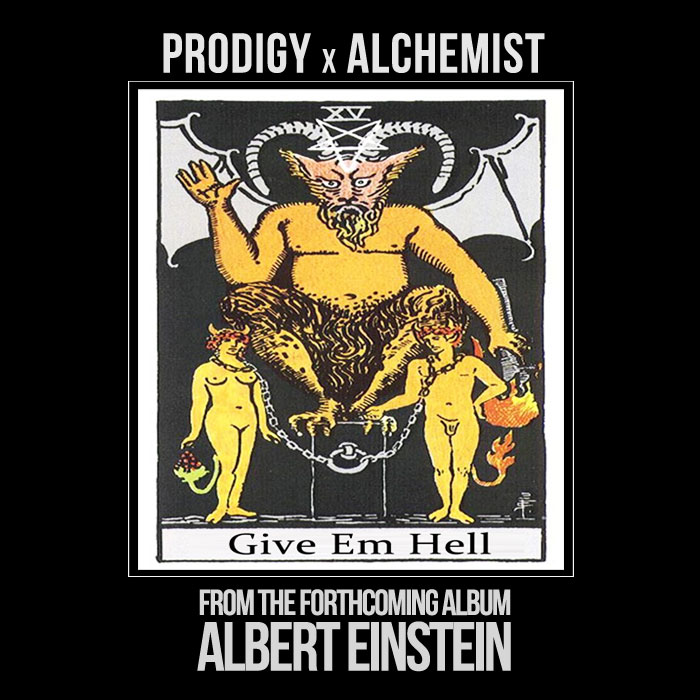 Prodigy – Give Em’ Hell (Audio)