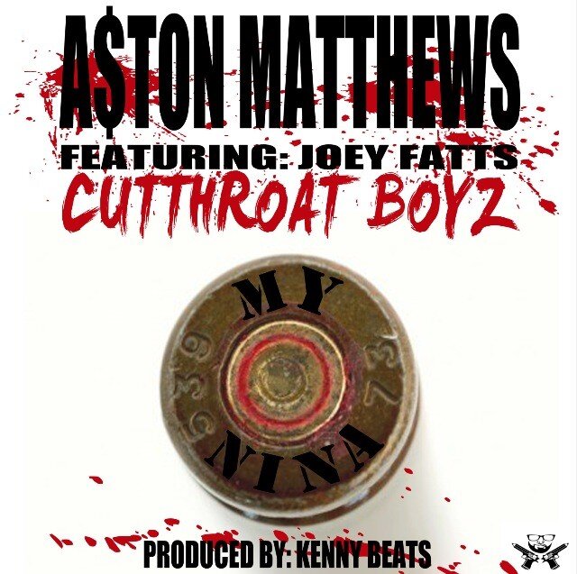 A$ton Matthews ft. Joey Fatts – My Nina (Audio)